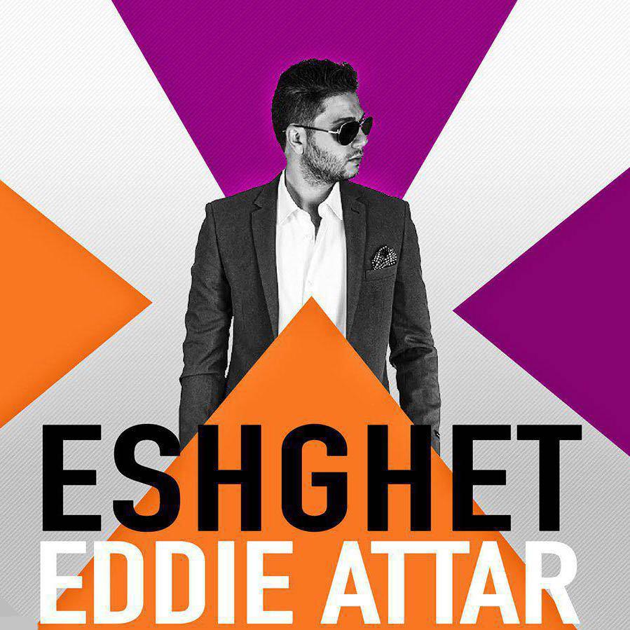 Eddie Attar Eshghet 